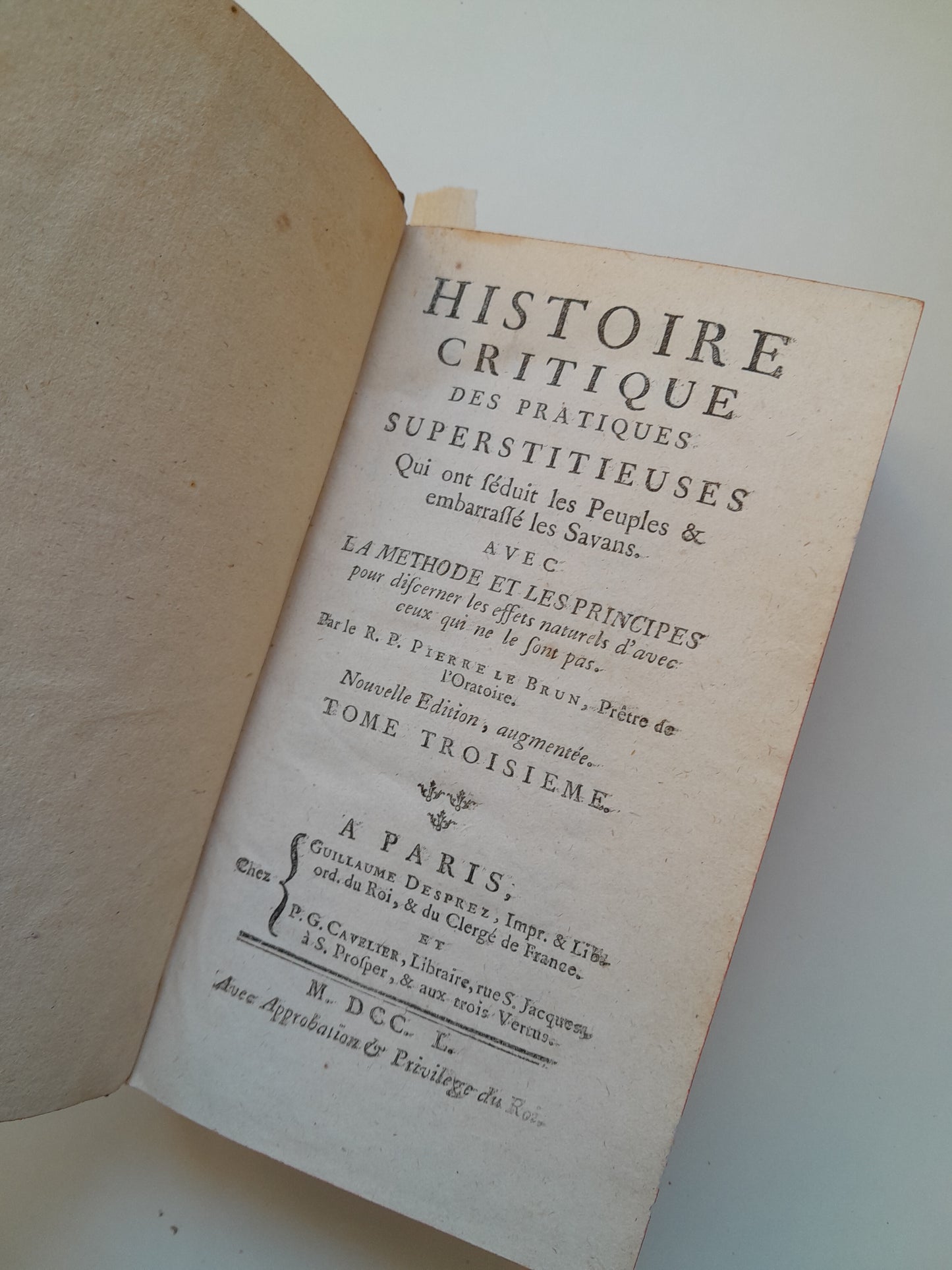 HISTOIRE CRITIQUE DES PRATIQUES SUPERSTITIEUSES (COMPLETA 3 TOMOS) - PIERRE LE BRUN (GUILLAUME DESPREZ, 1750)