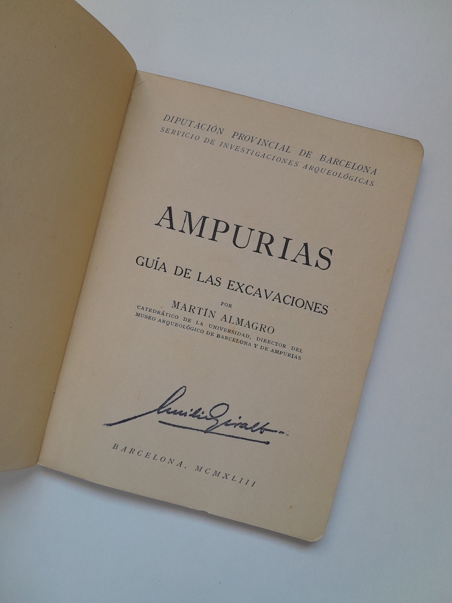 AMPURIAS. GUÍA DE LAS EXCAVACIONES - MARTÍN ALMAGRO (DIP. PROVINCIAL DE BARCELONA, 1943)