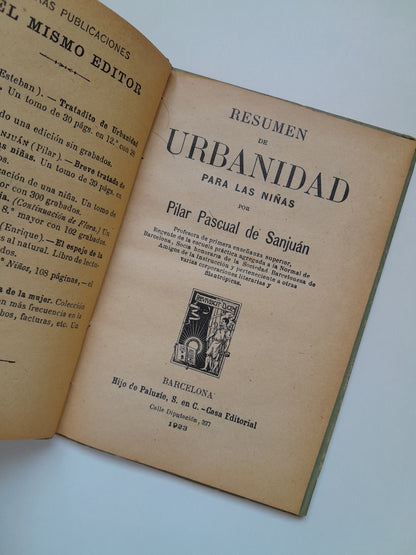 RESUMEN DE URBANIDAD PARA LAS NIÑAS - PILAR PASCUAL DE SANJUÁN (HIJO DE PALUZÍE, 1923)