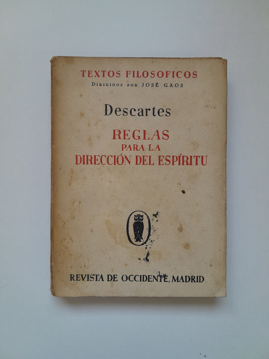 REGLAS PARA LA DIRECCIÓN DEL ESPÍRITU - DESCARTES (REVISTA DE OCCIDENTE, 1935)