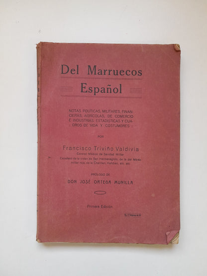 DEL MARRUECOS ESPAÑOL - FRANCISCO TRIVIÑO VALDIVIA (TIP. EL TELEGRAMA DEL RIF, 1920)