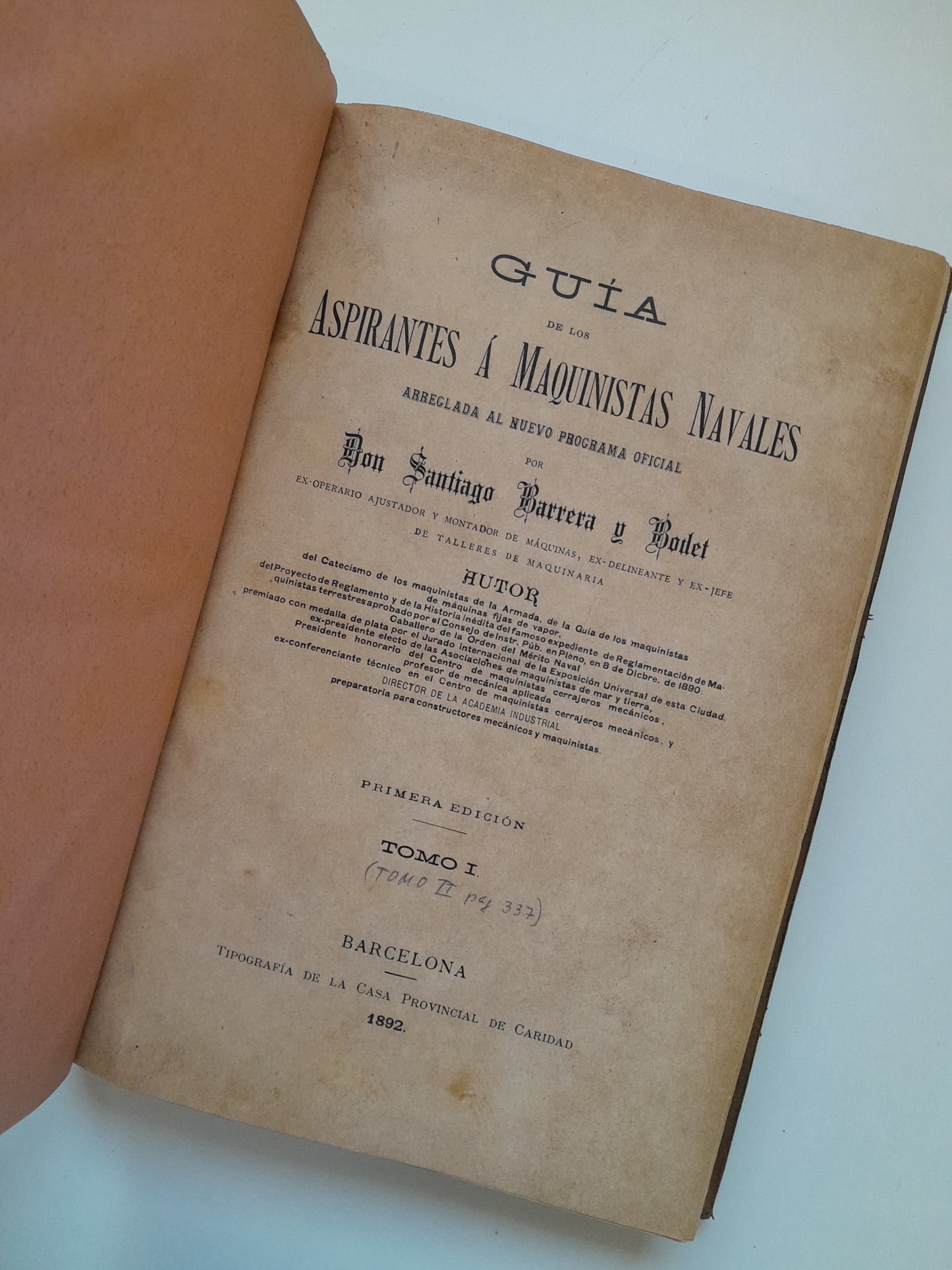 GUÍA DE LOS ASPIRANTES A MAQUINISTAS NAVALES - SANTIAGO BARRERA Y BODET (TIP. CASA PROVINCIAL DE CARIDAD, 1892)