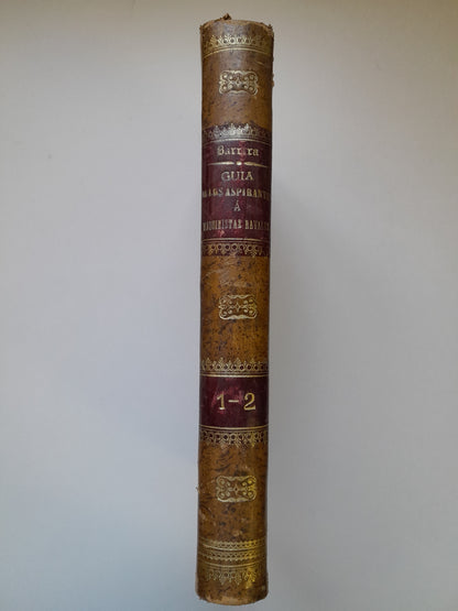 GUÍA DE LOS ASPIRANTES A MAQUINISTAS NAVALES - SANTIAGO BARRERA Y BODET (TIP. CASA PROVINCIAL DE CARIDAD, 1892)