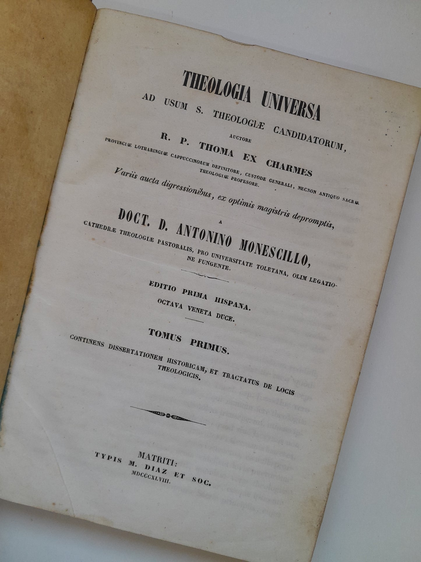 THEOLOGIA UNIVERSA - ANTONINO MONESCILLO (COMPLETA 3 TOMOS) (TIP. M. DIAZ, 1848)