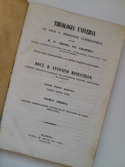 THEOLOGIA UNIVERSA - ANTONINO MONESCILLO (COMPLETA 3 TOMOS) (TIP. M. DIAZ, 1848)