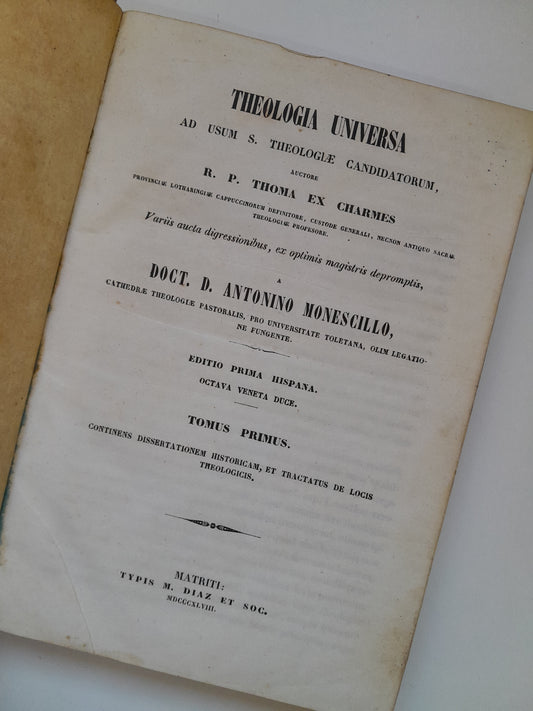 THEOLOGIA UNIVERSA - ANTONINO MONESCILLO (COMPLETA 3 TOMOS) (TIP. M. DIAZ, 1848)