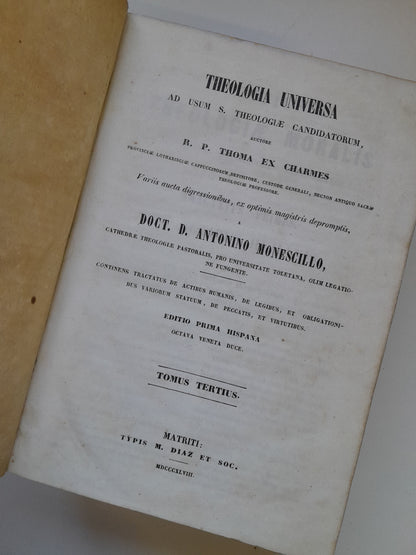 THEOLOGIA UNIVERSA - ANTONINO MONESCILLO (COMPLETA 3 TOMOS) (TIP. M. DIAZ, 1848)