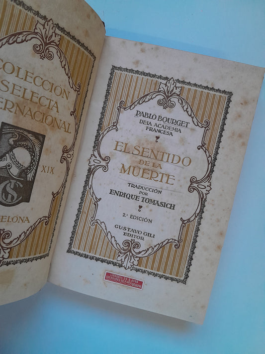 EL SENTIDO DE LA MUERTE - PABLO BOURGET (GUSTAVO GILI, 1919)