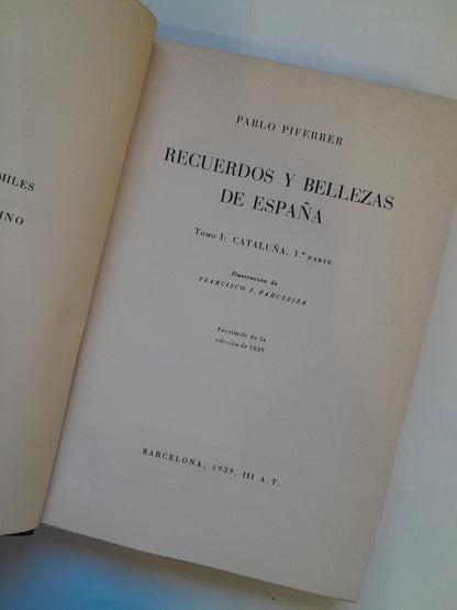 RECUERDOS Y BELLEZAS DE ESPAÑA. TOMO 1: CATALUÑA. 1ª PARTE - PABLO PIFERRER Y FRANCISCO J. PARCERISA (1939)