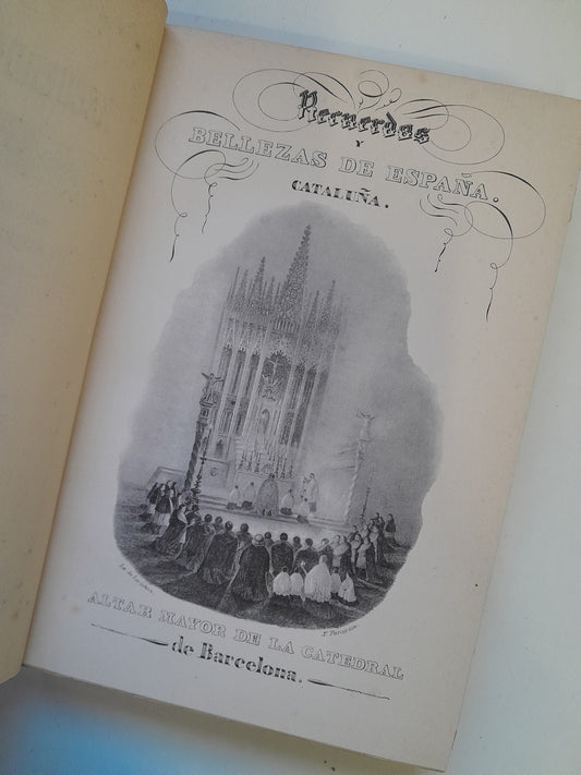 RECUERDOS Y BELLEZAS DE ESPAÑA. TOMO 1: CATALUÑA. 1ª PARTE - PABLO PIFERRER Y FRANCISCO J. PARCERISA (1939)