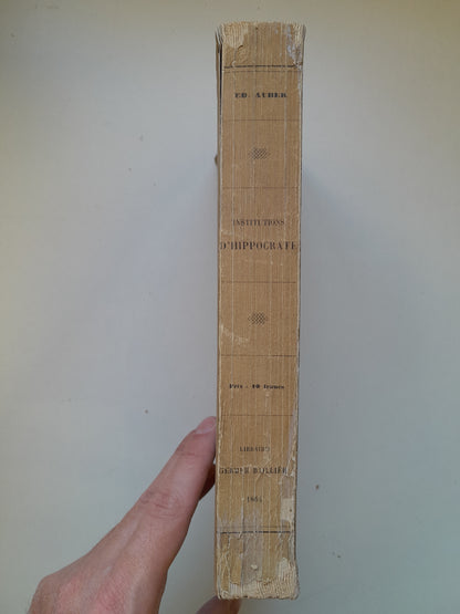 INSTITUTIONS D'HIPPOCRATE - ÉDOUARD AUBER (GERMER BAILLIÈRE, 1864)