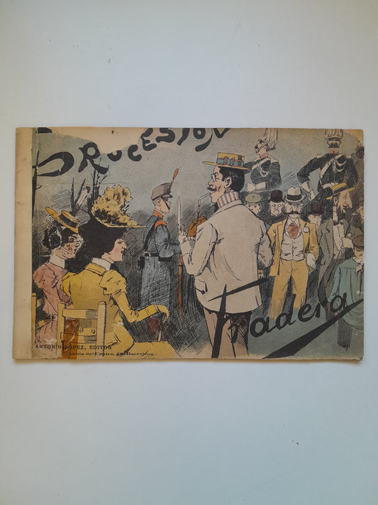 UNA PROCESIÓN - FRADERA (ANTONIO LÓPEZ, c.1890)