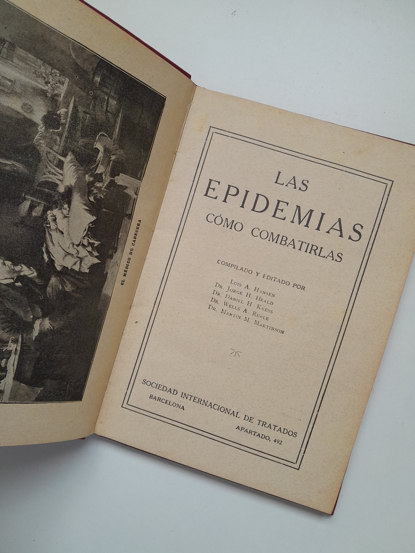 LAS EPIDEMIAS. CÓMO COMBATIRLAS - LUIS A. HANSEN (SOC. INT. DE TRATADOS, c.1930)