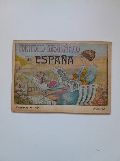 PORTFOLIO FOTOGRÁFICO DE ESPAÑA. HUELVA (ALBERTO MARTÍN, c.1920)