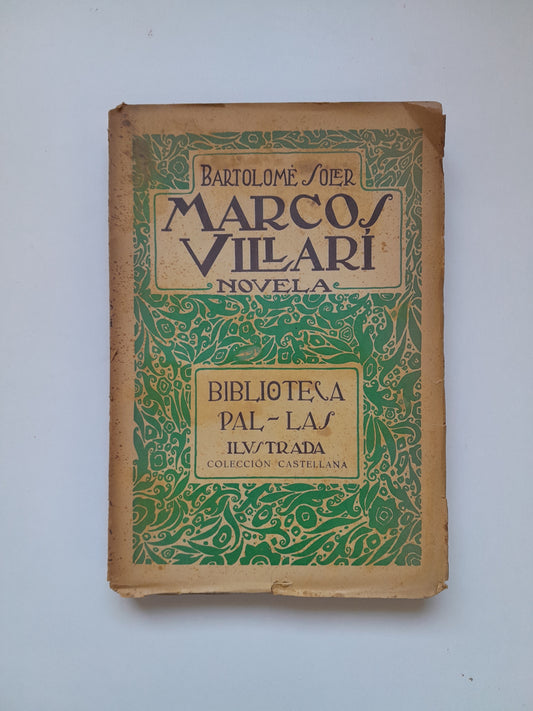 MARCOS VILLARÍ - BARTOLOMÉ SOLER (PAL·LAS, c.1930)