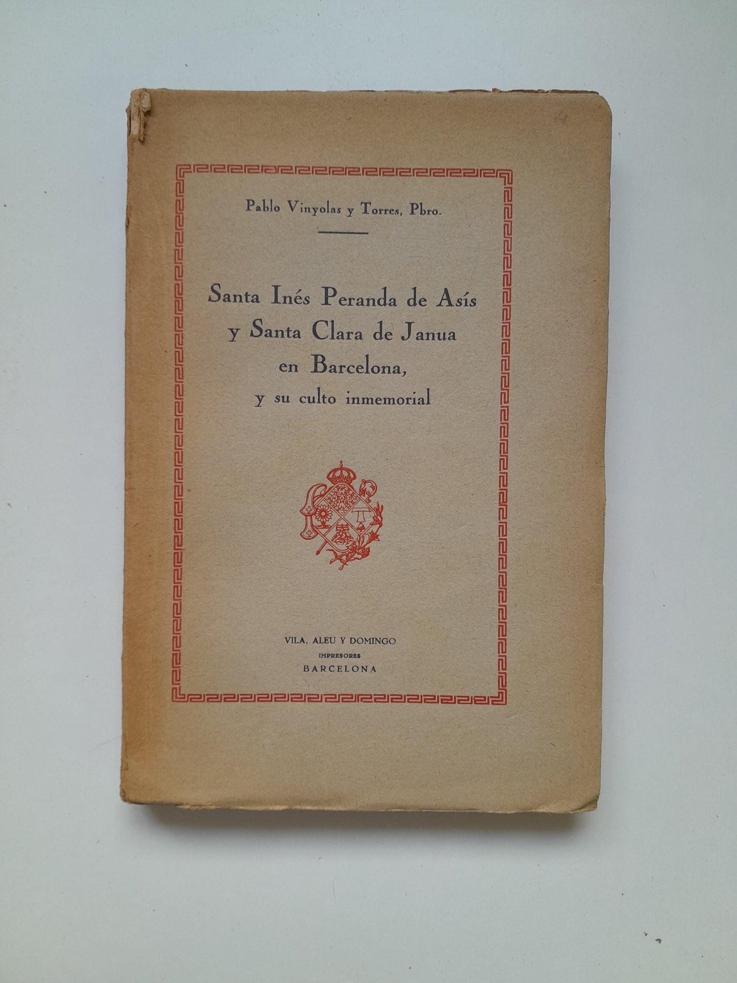 SANTA INÉS PERANDA DE ASÍS Y SANTA CLARA DE JANUA EN BARCELONA - PABLO VINYOLAS Y TORRES (VILA, ALEU Y DOMINGO, 1930)