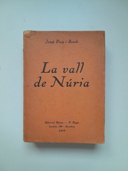 LA VALL DE NÚRIA - JOSEP PUIG I BOSCH (IBÉRICA, 1929)