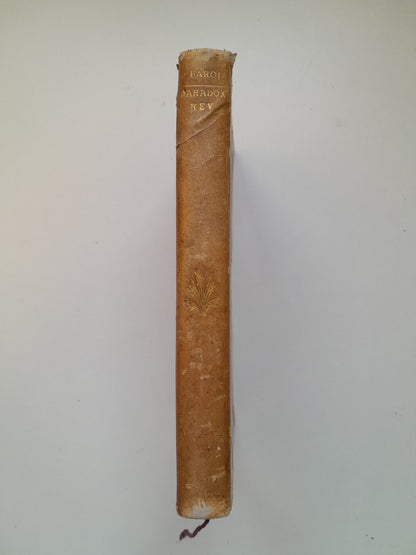 PARADOX, REY - PÍO BAROJA (RAFAEL CARO RAGGIO, 1917)