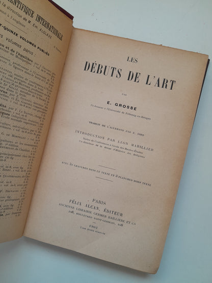LES DÉBUTS DE L'ART - E. GROSSE (ED. FÉLIX ALCAN, 1902)