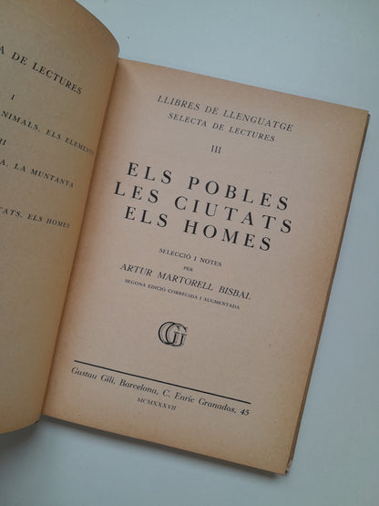 ELS POBLES, LES CIUTATS I ELS HOMES - ARTUR MARTORELL BISBAL (GUSTAU GILI. 1937)