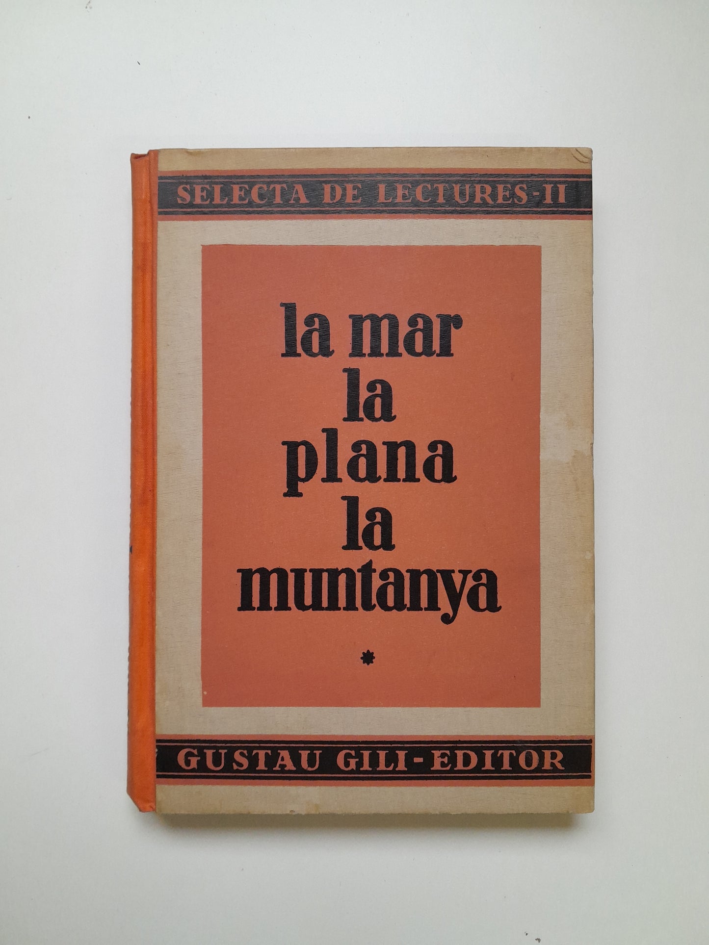 LA MAR, LA PLANA I LA MUNTANYA - ARTUR MARTORELL BISBAL (GUSTAU GILI, 1937)
