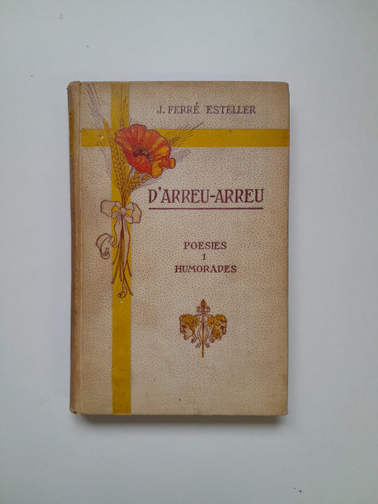 D'ARREU ARREU. POESIES I HUMORADES - J. FERRÉ ESTELLER (IMP. ESCOLES SALESIANES DE SARRIÀ, 1921)