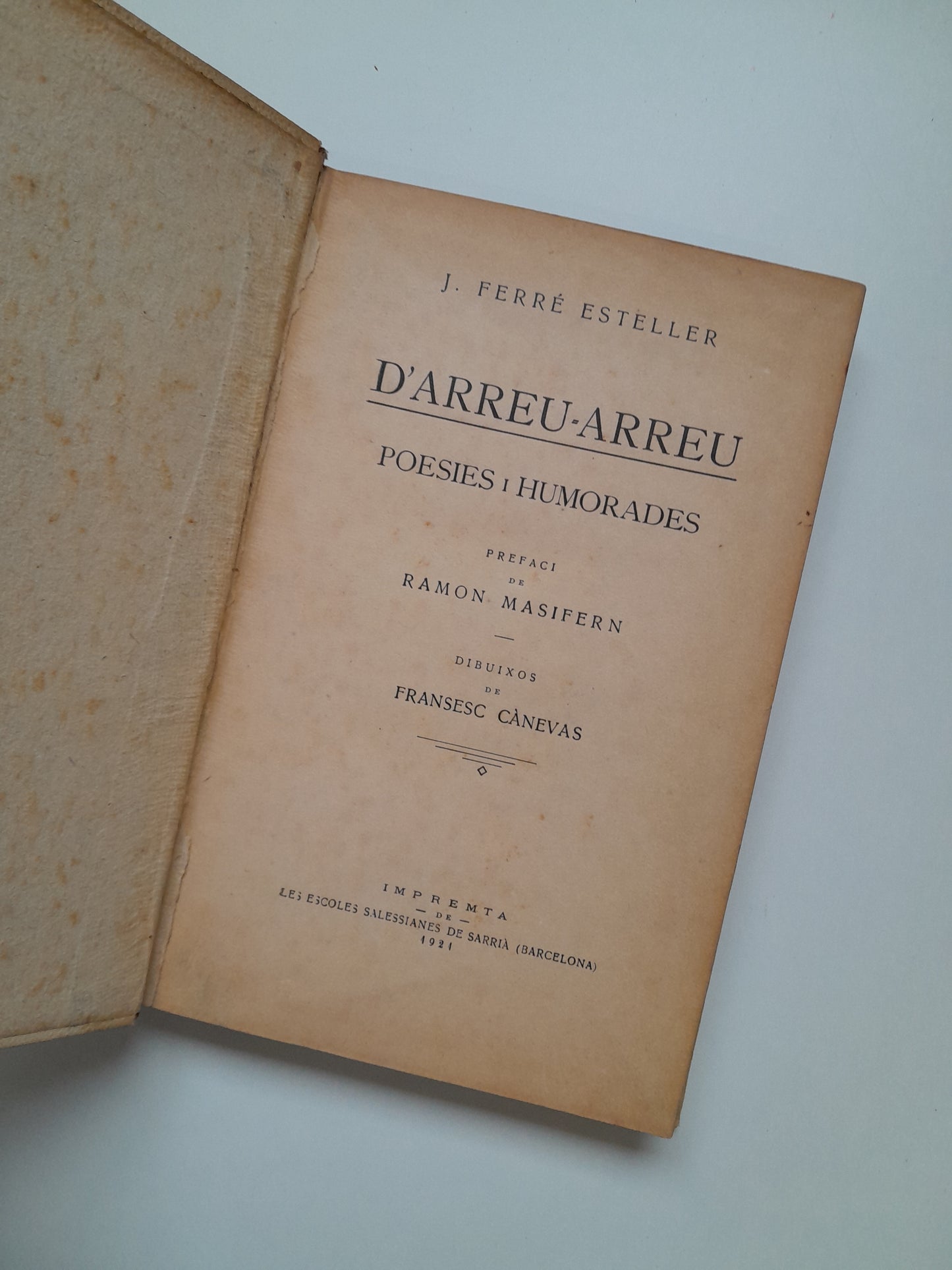 D'ARREU ARREU. POESIES I HUMORADES - J. FERRÉ ESTELLER (IMP. ESCOLES SALESIANES DE SARRIÀ, 1921)