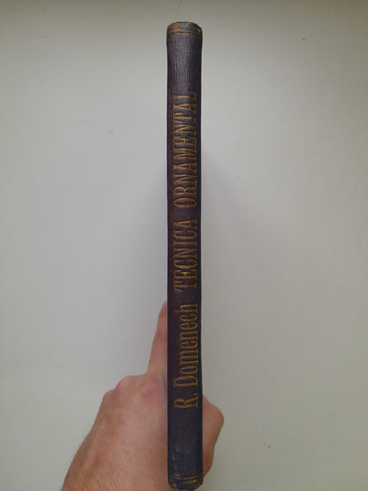TRATADO DE TÉCNICA ORNAMENTAL - RAFAEL DOMENECH (LIB. CENTRAL, 1920)
