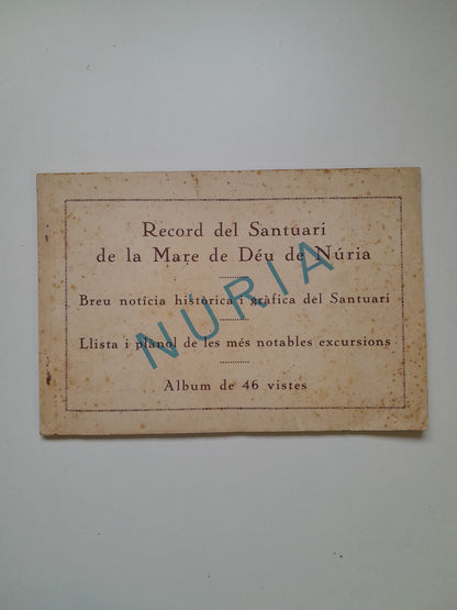 RECORD DEL SANTUARI DE LA MARE DE DÉU DE NÚRIA. ÀLBUM DE 46 VISTES (c.1920)