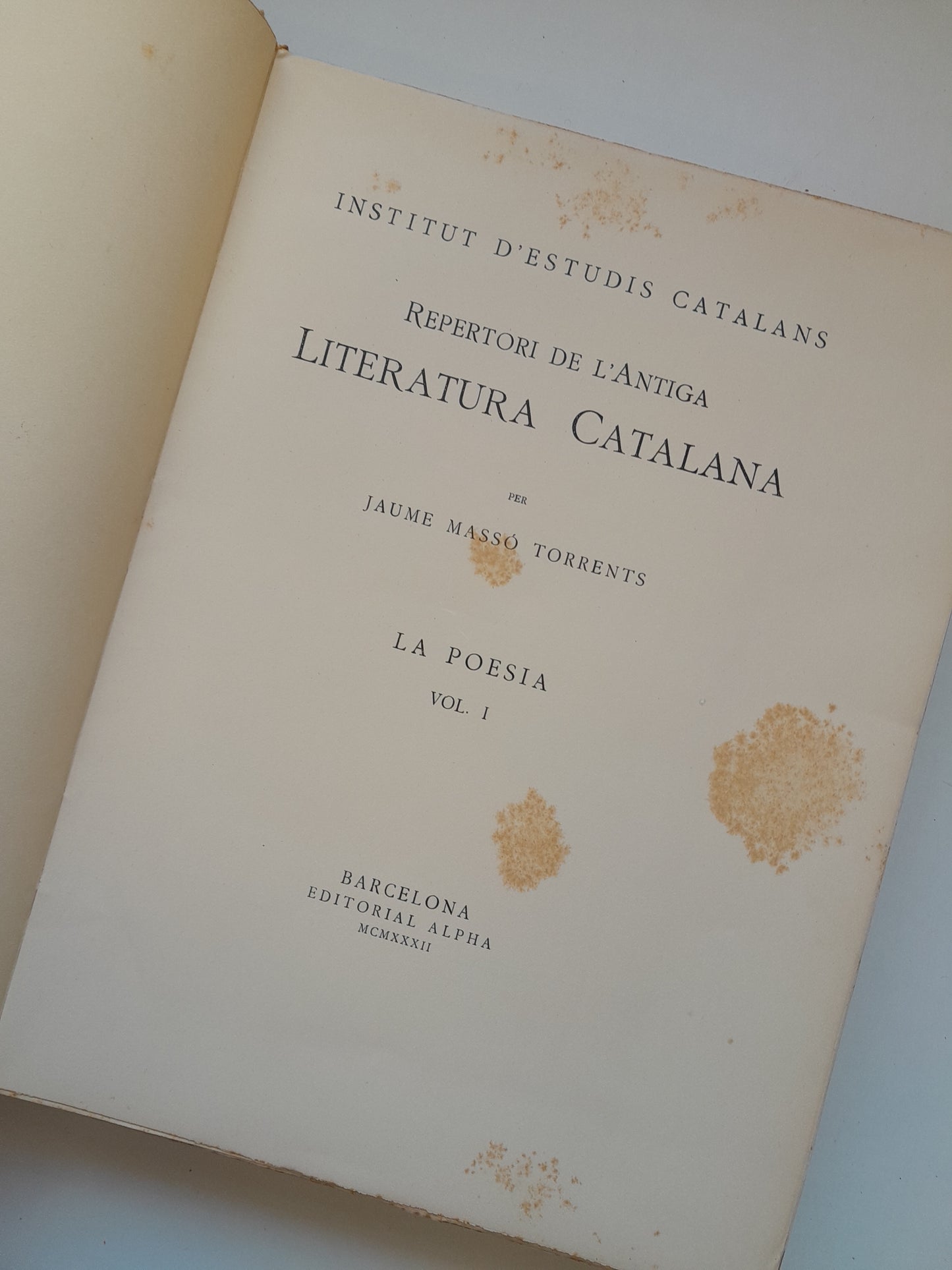 REPERTORI DE L'ANTIGA LITERATURA CATALANA. LA POESIA - JAUME MASSÓ TORRENTS (ALPHA, 1932)