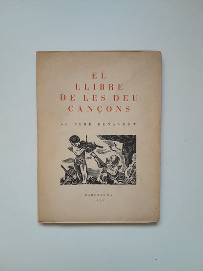 EL LLIBRE DE LES DEU CANÇONS - PERE BENAVENT (1939)