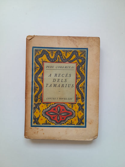 A RECÉS DELS TAMARIUS - PERE COROMINAS (IMP. ALTÉS, 1925)