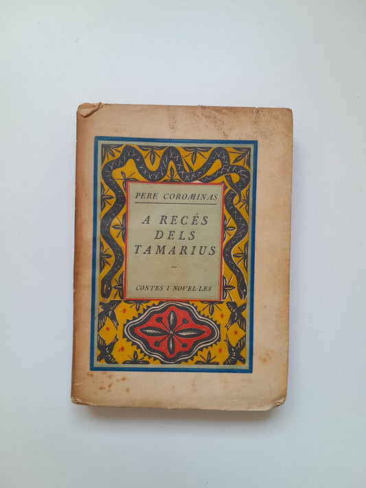 A RECÉS DELS TAMARIUS - PERE COROMINAS (IMP. ALTÉS, 1925)