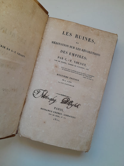 LES RUINES OU MÉDITATION SUR LES RÉVOLUTIONS DES EMPIRES - F. VOLNEY (LIB. BOSSANGE FRÈRES, 1821)