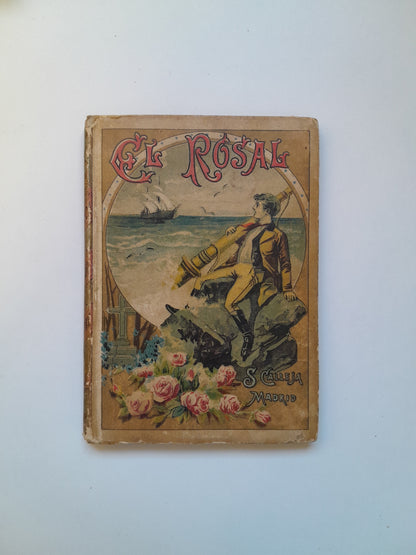 EL ROSAL - CRISTOBAL SCHMID (SATURNINO CALLEJA, c.1930)