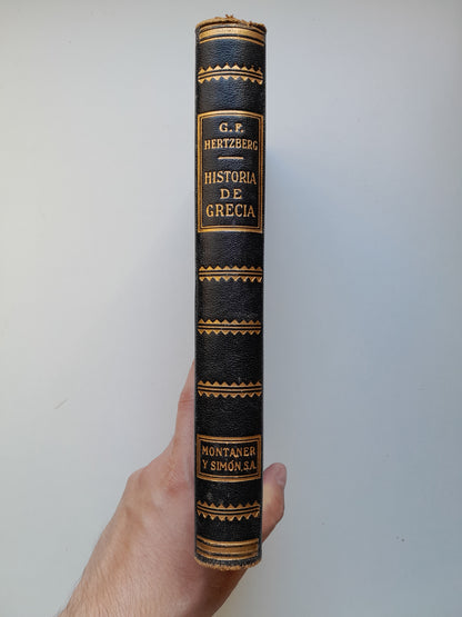 HISTORIA DE GRECIA - G. F. HERTZBERG (MONTANER Y SIMÓN, c.1930)