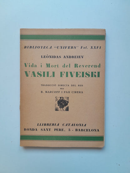 VIDA I MORT DEL REVEREND VASILI FIVEISKI - LEÒNIDAS ANDREIEV (CATALONIA, c.1920)