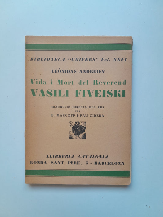 VIDA I MORT DEL REVEREND VASILI FIVEISKI - LEÒNIDAS ANDREIEV (CATALONIA, c.1920)