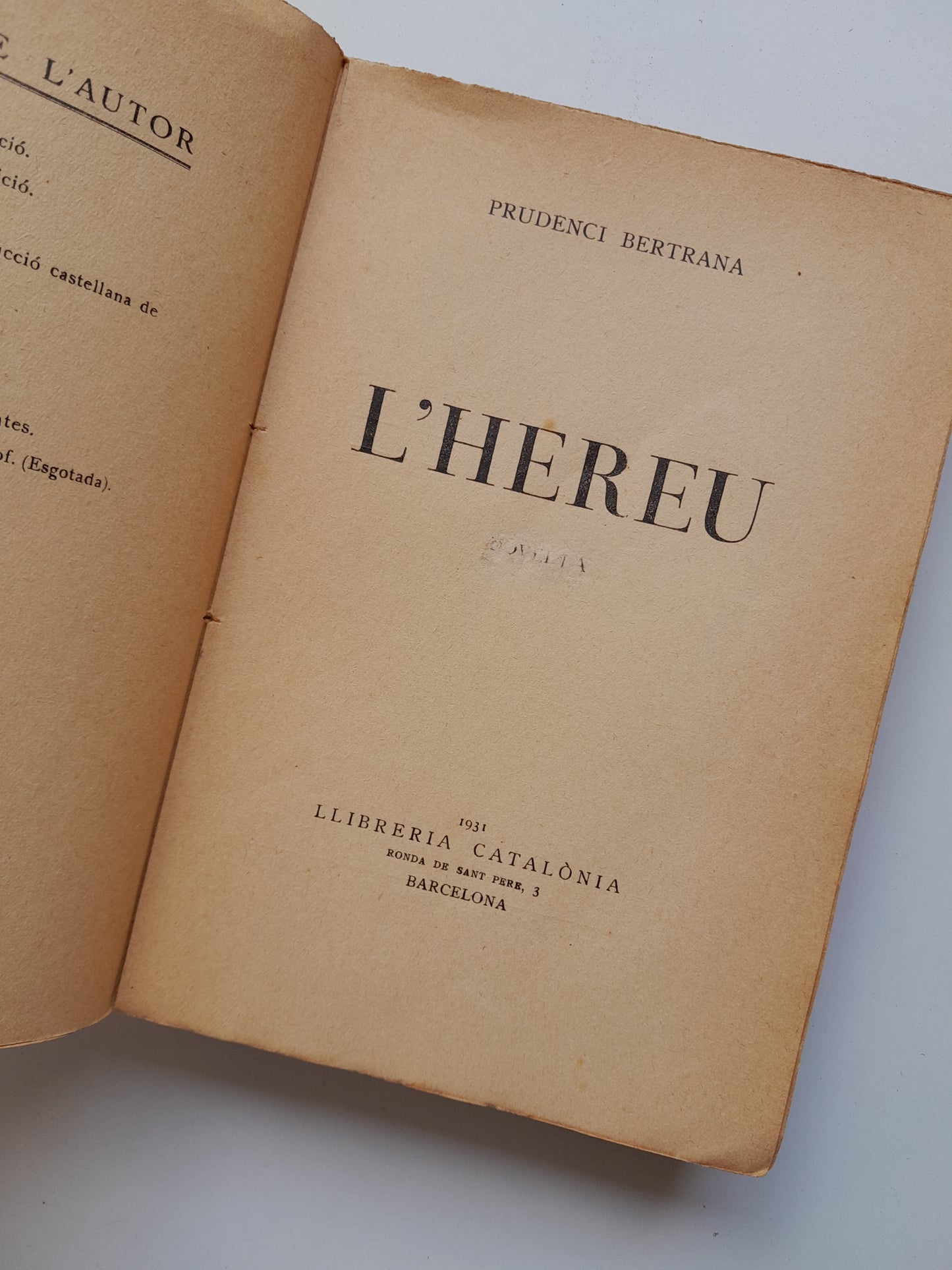 L'HEREU - PRUDENCI BERTRANA (CATALONIA, 1931)