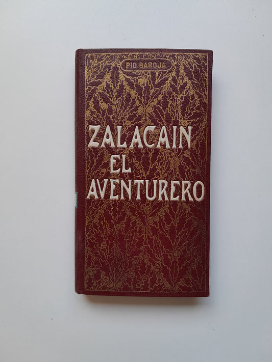 ZALCAIN EL AVENTURERO - PÍO BAROJA (MAUCCI, c.1910)