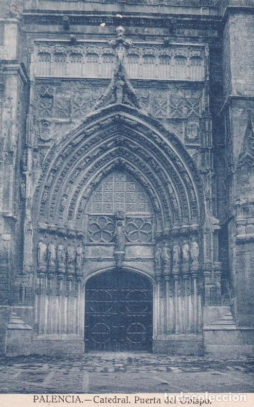 PALENCIA - CATEDRAL. PUERTA DEL OBISPO