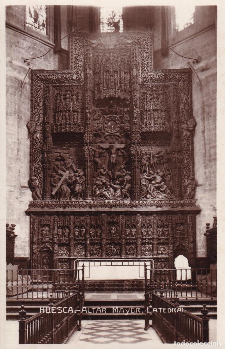 HUESCA - CATEDRAL. ALTAR MAYOR