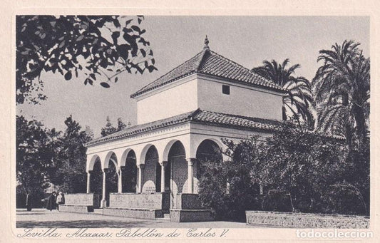 SEVILLA - 74. ALCÁZAR. PABELLÓN DE CARLOS V