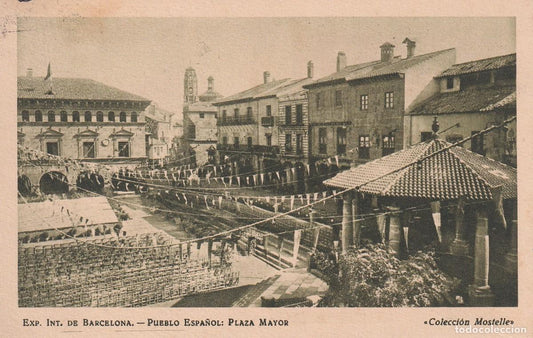 EXPOSICIÓN INTERNACIONAL DE BARCELONA 1929 - PUEBLO ESPAÑOL. PLAZA MAYOR