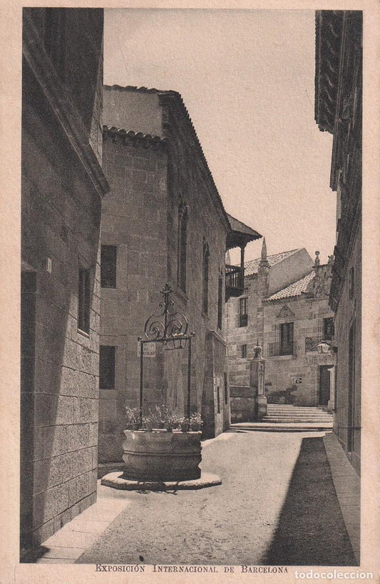 EXPOSICIÓN INTERNACIONAL DE BARCELONA 1929 - PUEBLO ESPAÑOL. CALLE DE RIUS Y TAULET