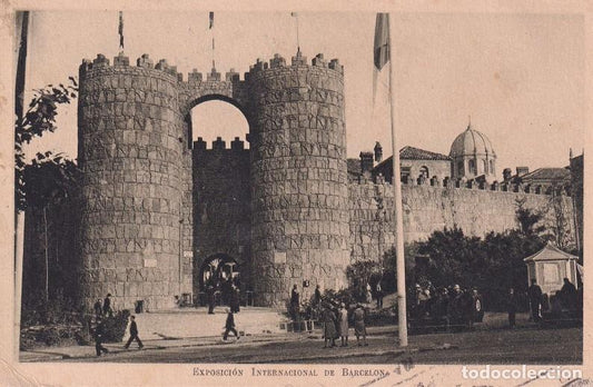 EXPOSICIÓN INTERNACIONAL DE BARCELONA 1929 - PUEBLO ESPAÑOL. PUERTA DE ÁVILA