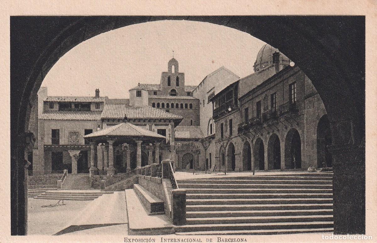 EXPOSICIÓN INTERNACIONAL DE BARCELONA 1929 - PUEBLO ESPAÑOL. PLAZA MAYOR