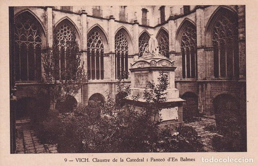 VIC - 9. CLAUSTRE DE LA CATEDRAL I PANTEÓ D'EN BALMES