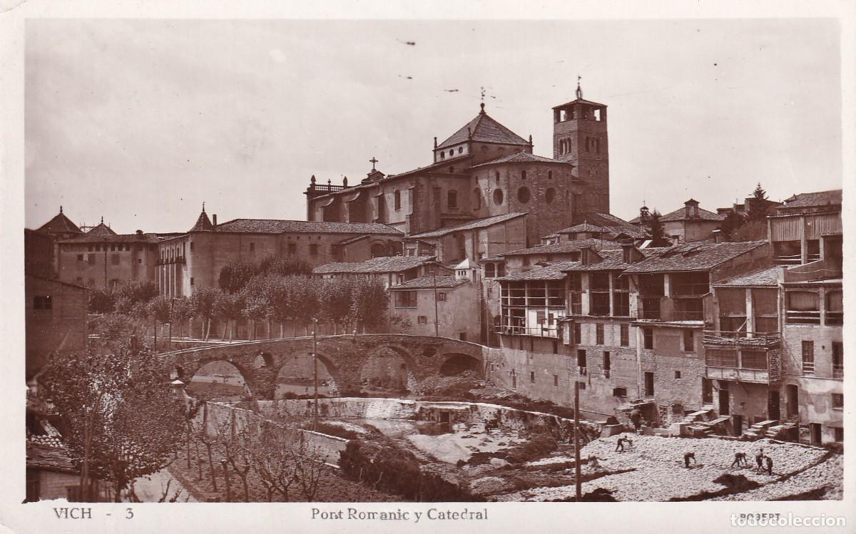 VIC - 3. PONT ROMANIC I CATEDRAL