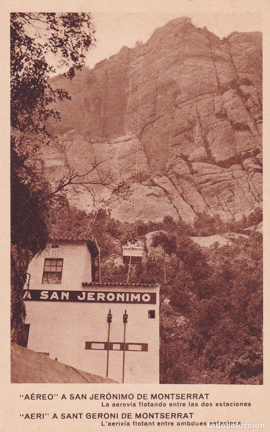 MONTSERRAT - AÉREO A SAN JERÓNIMO DE MONTSERRAT. LA AEROVIA FLOTANDO ENTRE LAS DOS ESTACIONES